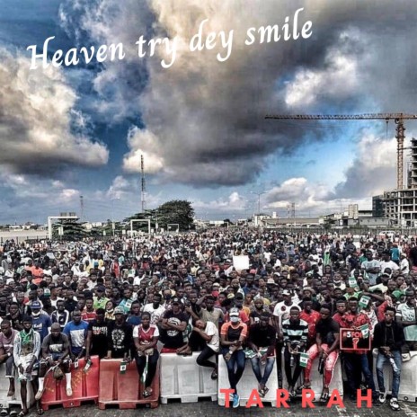 HEAVEN TRY DEY SMILE | Boomplay Music
