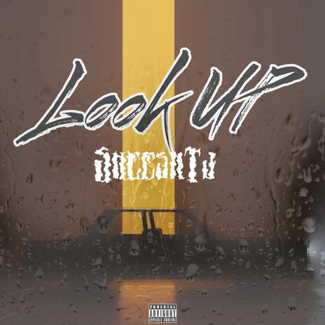 Look Up | Boomplay Music