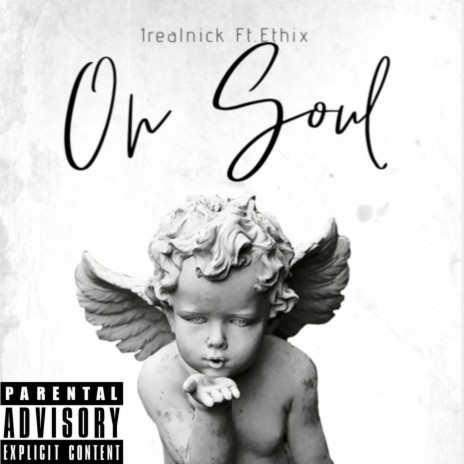 On Soul ft. Ethix | Boomplay Music