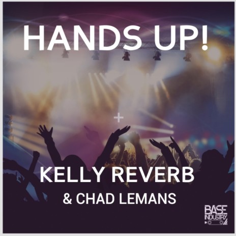 Hands Up (S Marz Remix) ft. Chad LeMans | Boomplay Music