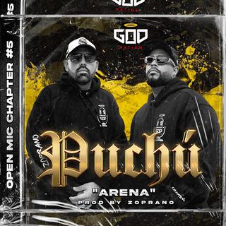 Puchú Arena: Open Mic, Chapter#5