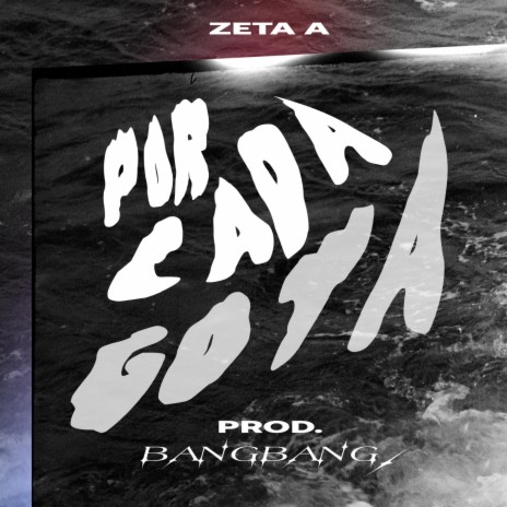 Por Cada Gota ft. BangBang! | Boomplay Music
