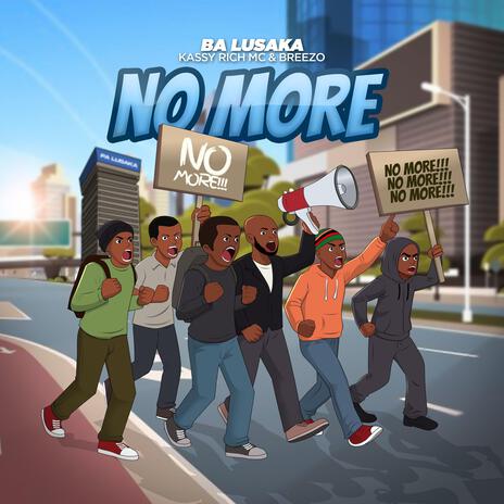 No more ft. Breezo & Breezo Zm | Boomplay Music