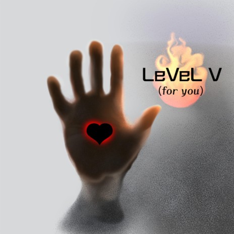 LeVel V (For You)