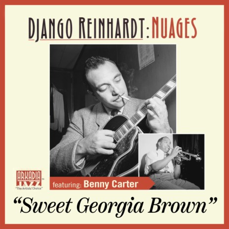 Sweet Georgia Brown (Remastered 2020) ft. Django Reinhardt & Coleman Hawkins | Boomplay Music