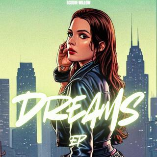 Dreams EP