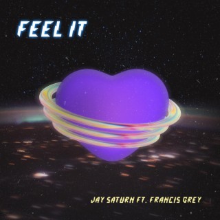 Feel It