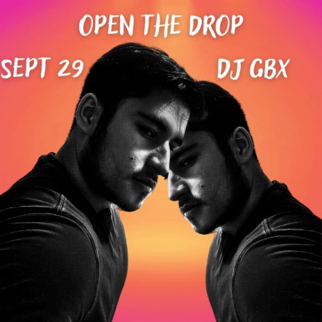 OPEN THE DROP | Boomplay Music