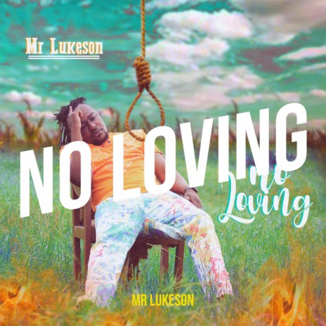 No Loving | Boomplay Music