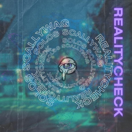 Realitycheck ft. Scallywag | Boomplay Music