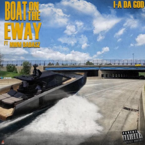 Boat on the E-Way | Boomplay Music