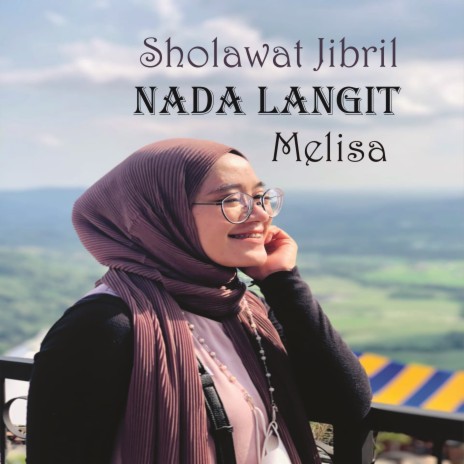 Sholawat Jibril ft. Melisa | Boomplay Music