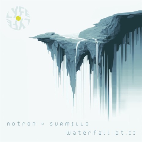 Waterfall Pt.II ft. Notron | Boomplay Music