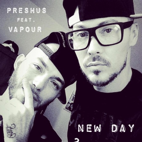 NEW DAY ft. VAPOUR | Boomplay Music