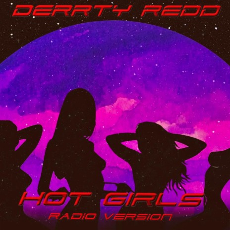 Hot girls (Radio Edit)