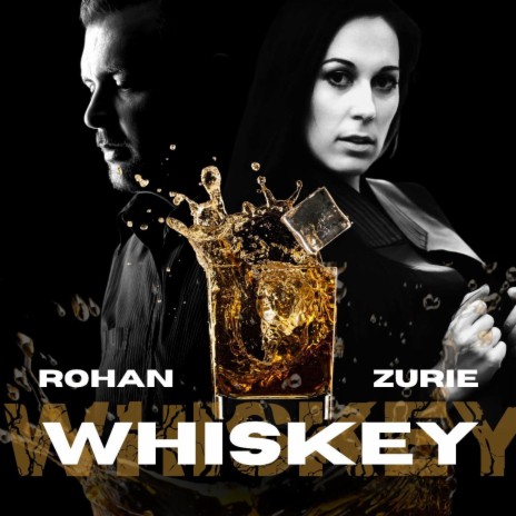 Whiskey ft. Zurie | Boomplay Music