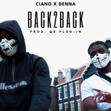 Back2Back ft. Denna | Boomplay Music