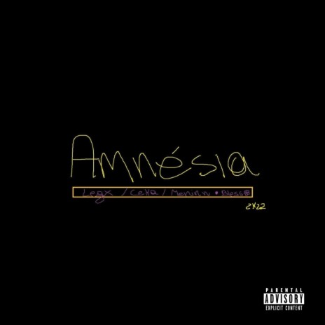Amnésia ft. Meninn & Ceka | Boomplay Music