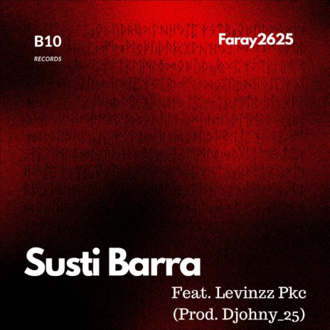 Susti Barra ft. Levinzz Pkc & Prod.Djohny_25 | Boomplay Music