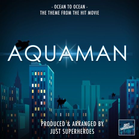 Ocean To Ocean (From Aquaman) | Boomplay Music