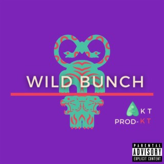 Wild Bunch lyrics | Boomplay Music