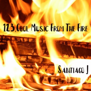 123 Cool Music from the Fire