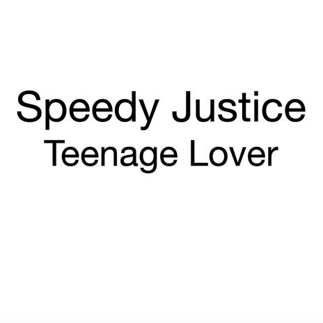 Teenage Lover | Boomplay Music