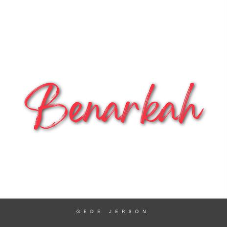 Benarkah (Indonesian vocal version)