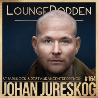 #164 - Johan Jureskog: JJ the Fox vill locka fram passionen