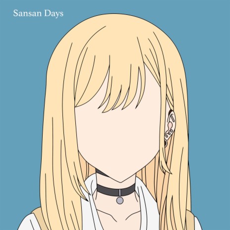 Sansan Days (From My Dress-Up Darling) (Lofi) | Boomplay Music