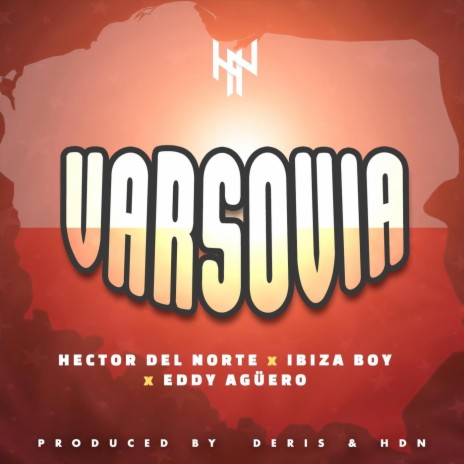 Varsovia ft. Ibizaboy & Eddy Aguero | Boomplay Music