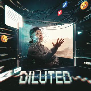 DILUTED