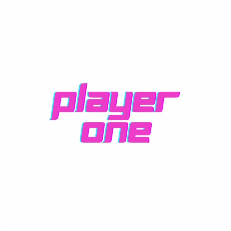 Player One | Boomplay Music