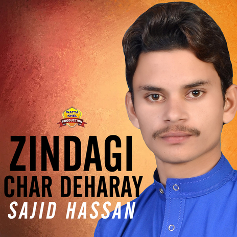 Zindagi Char Deharay | Boomplay Music