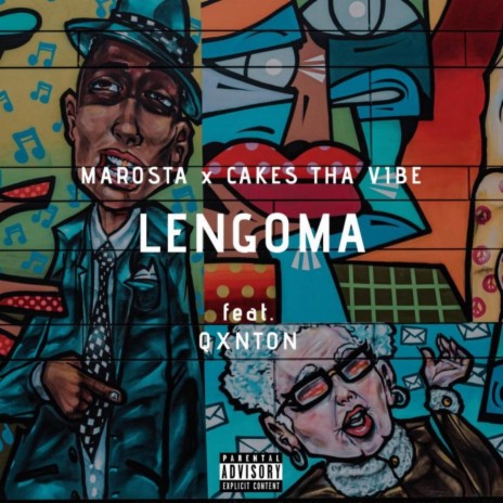 Lengoma ft. Cakes Tha Vibe & Qxnton | Boomplay Music