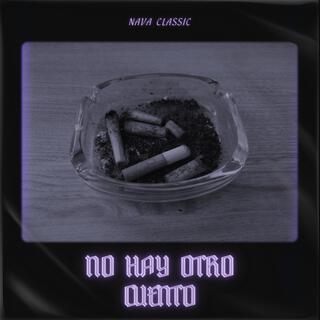 No Hay Otro Cuento lyrics | Boomplay Music