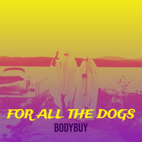 For All the Dogs | Boomplay Music