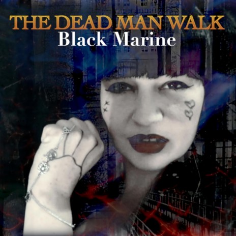 The Dead Man Walk