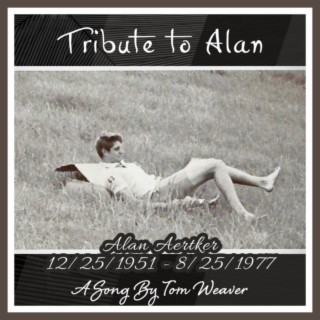 Tribute To Alan