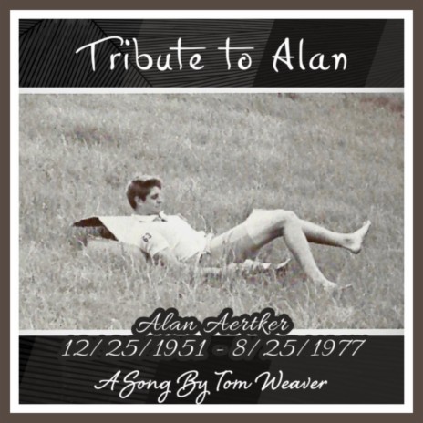 Tribute To Alan | Boomplay Music