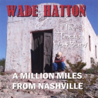 Wade Hatton and the Texas Hat Band