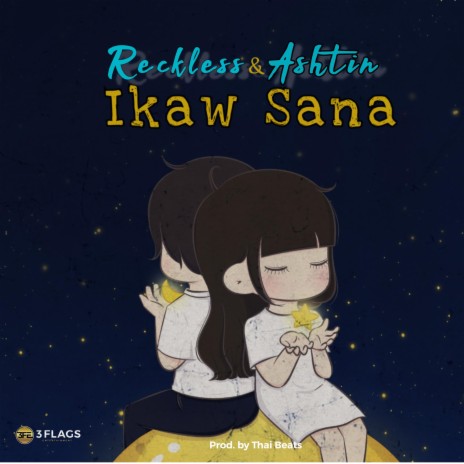 Ikaw Sana ft. Reckless | Boomplay Music