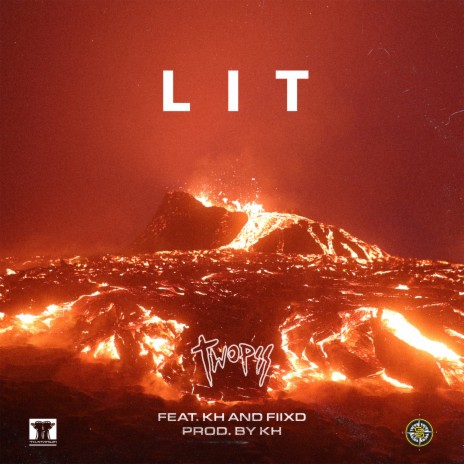 Lit ft. KH & Fiixd ,YoungZees | Boomplay Music