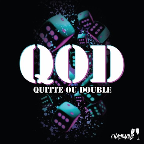 Quitte ou Double | Boomplay Music