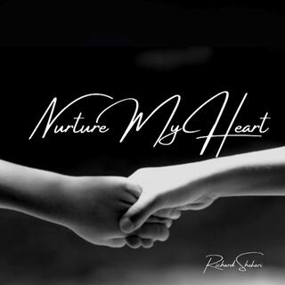 Nurture My Heart