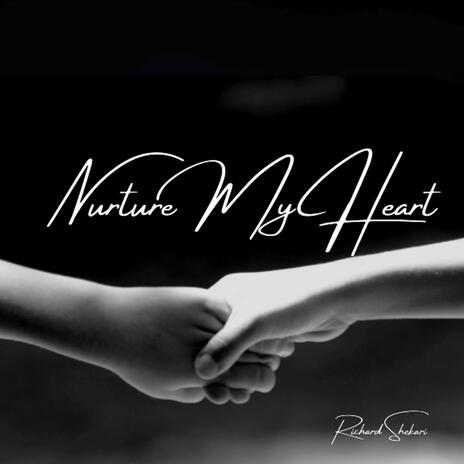 Nurture My Heart