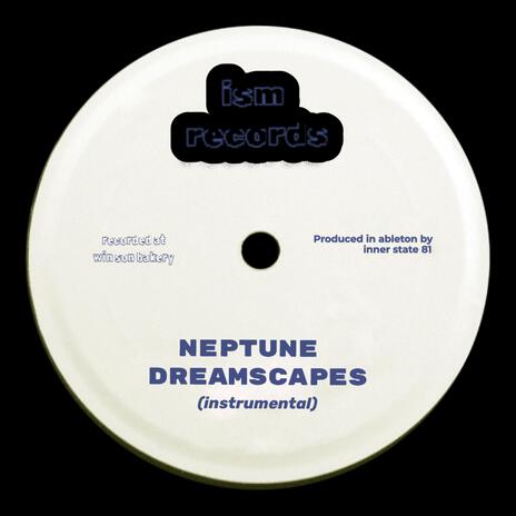 Neptune Dreamscapes | Boomplay Music