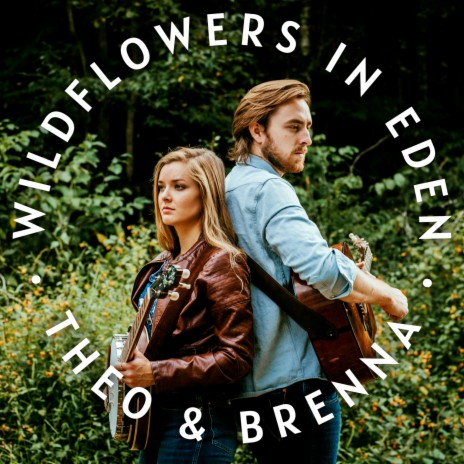 Wildflowers in Eden | Boomplay Music