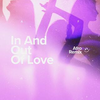 In And Out Of Love (Afro House)