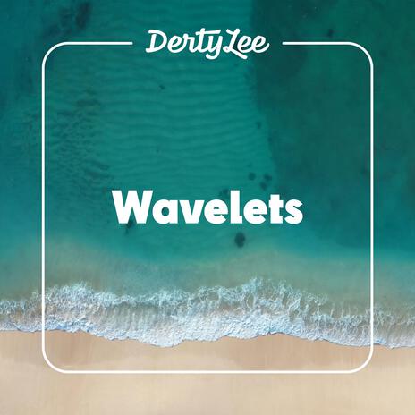 Wavelets | Boomplay Music